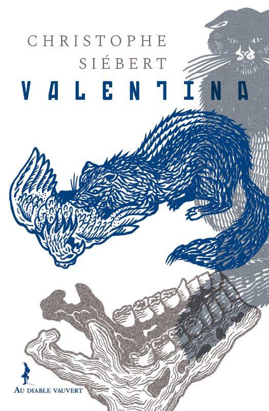 Christophe Siébert: Valentina (Paperback, Français language, Au Diable Vauvert)