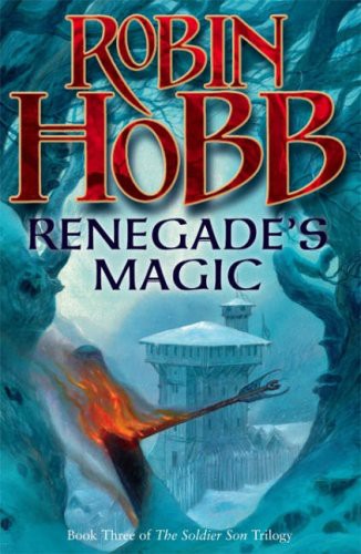 Robin Hobb: Renegade's Magic (Paperback, HarperVoyager)