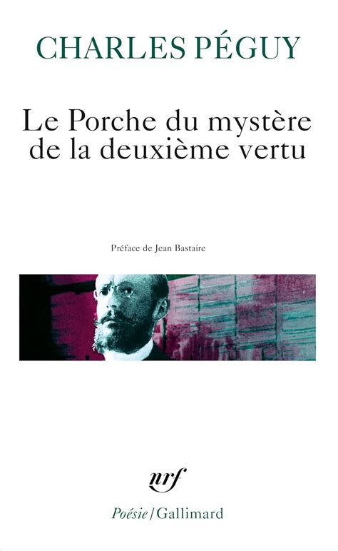Charles Péguy: Le porche du mystère de la deuxième vertu (Paperback, French language, 1929, Gallimard)