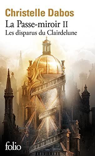 Christelle Dabos: Les disparus du Clairdelune (French language, 2021)