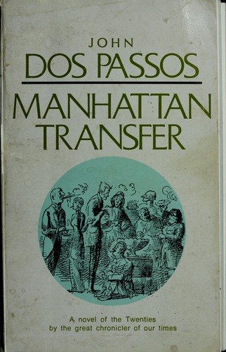 John Dos Passos: Manhattan Transfer (Houghton Mifflin, Houghton Mifflin Co.)