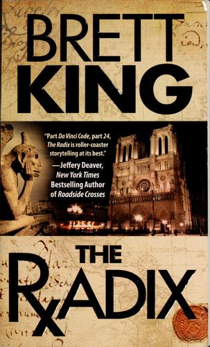 Brett King: The radix (2010, Leisure Books)