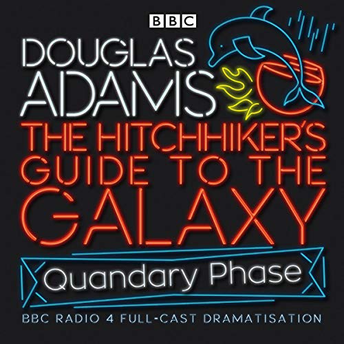 Full Cast, Douglas Adams, Geoffrey McGivern, Simon Jones, Mark Wing-Davey, Peter Jones, Stephen Moore, Susan Sheridan: The Hitchhiker's Guide To The Galaxy (AudiobookFormat, 2005, Random House Audio Publishing Group, BBC Books)