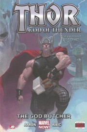 Jason Aaron: Thor: God of Thunder, Vol. 1: The God Butcher (Marvel)