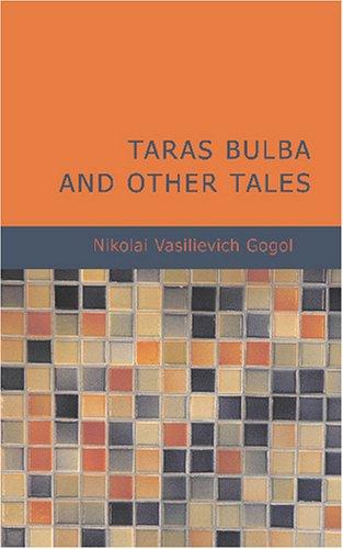 Nicolas Gogol: Taras Bulba (Paperback, BiblioBazaar)