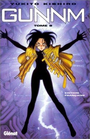 Yukito Kishiro: Gunnm, tome 9 (Paperback, French language, 1998, Glénat)