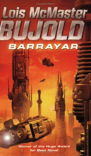 Lois McMaster Bujold: Barrayar (Paperback, Gardners Books)