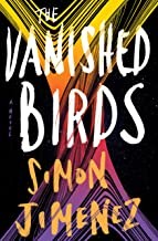 Simon Jimenez: The vanished birds (Hardcover, 2020, Del Rey)