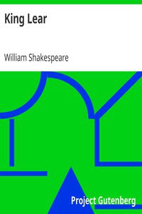 William Shakespeare: King Lear (2000, Project Gutenberg)