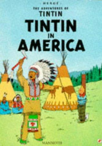 Hergé: Tintin in America. (Hardcover, 1989, Mammoth)