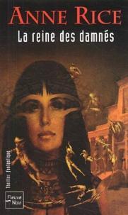 Anne Rice: La reine des damnés - Les chroniques des vampires (français language, 2004)