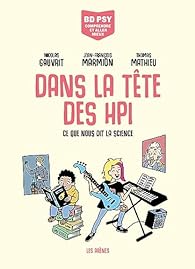 Nicolas Gauvrit, Jean-François Marmion, Thomas Mathieu: Dans la tête des HPI (Paperback, Français language, LES ARENES BD)
