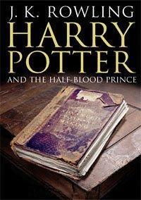 J. K. Rowling: Harry Potter and the Half-Blood Prince (2005, Raincoast Books)