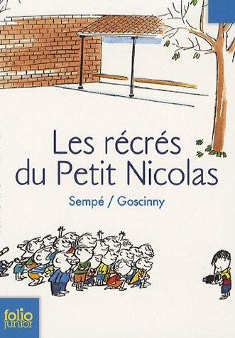 René Goscinny, Jean-Jacques Sempé: Les recres du Petit Nicolas (Paperback, French language, Gallimard)