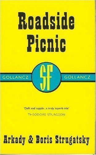 Boris Strugatsky, Arkady Strugatsky: Roadside Picnic (Paperback, 2000, Gollancz)