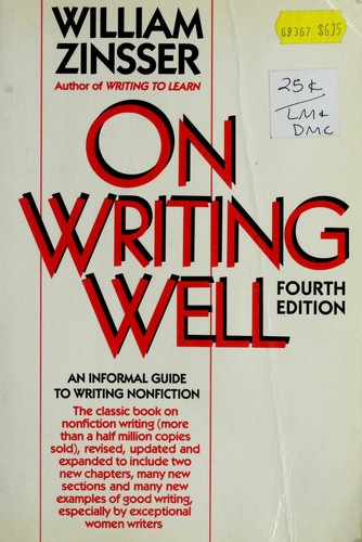 William Zinsser: On Writing Well (Paperback, 1990, HarperCollins)