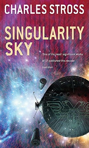 Charles Stross: Singularity Sky (2005)