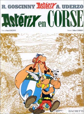 René Goscinny, Albert Uderzo: Astérix en Corse (Hardcover, French language, 2000, Hachette)