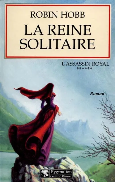 Robin Hobb: La reine solitaire (AudiobookFormat, French language, 2000, Pygmalion)