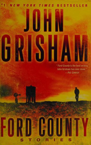 John Grisham: Ford County (Paperback, 2010, Bantam Books Trade Paperbacks)