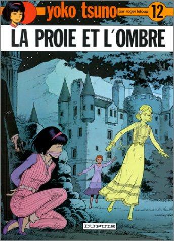 Roger Leloup: Yoko Tsuno, tome 12 (Hardcover, French language, 1986, Dupuis)