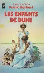 Frank Herbert: Les enfants de Dune (French language)