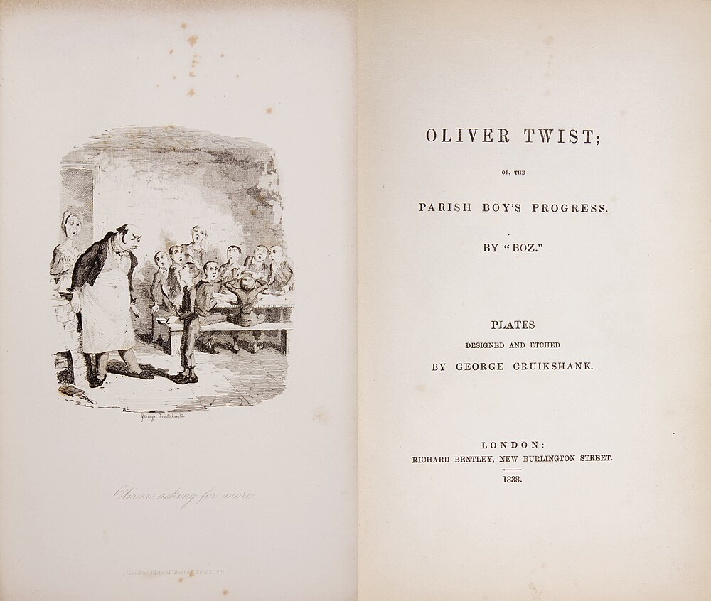 Charles Dickens: Oliver Twist (1838, Richard Bentley)