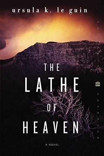 Ursula K. Le Guin: The  lathe of heaven (2003, Perennial Classics)