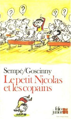 René Goscinny: Le petit nicolas et les copains (Paperback, Gallimard)