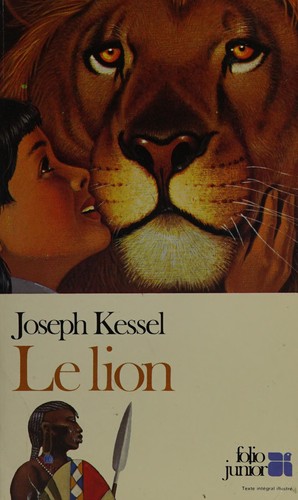 Joseph Kessel: Le Lion (Paperback, 1982, Continental Book Co Inc)