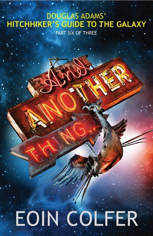 Simon Jones, Eoin Colfer: And Another Thing... (Paperback, 2009, Penguin)