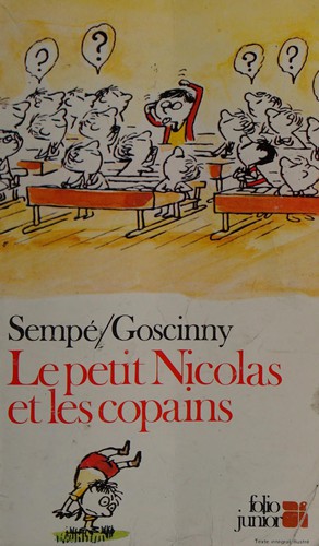 René Goscinny: Le petit Nicolas et les copains (Denoel)