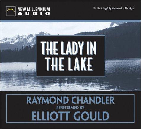 Raymond Chandler: The Lady in the Lake (AudiobookFormat, New Millennium Audio)