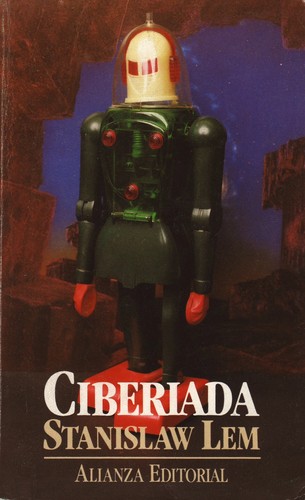 Stanisław Lem: Ciberiada (Paperback, Spanish language, Alianza)