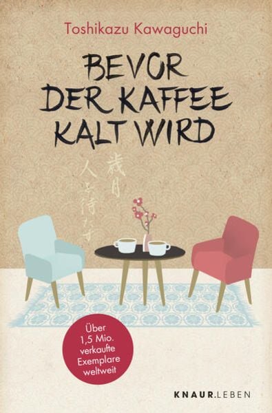 Toshikazu Kawaguchi: Bevor der Kaffee kalt wird (German language, 2022)