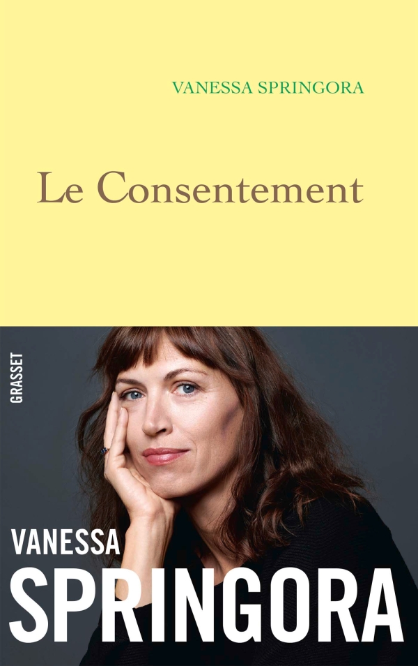 Vanessa Springora: Le consentement (Paperback, 2020, GRASSET)