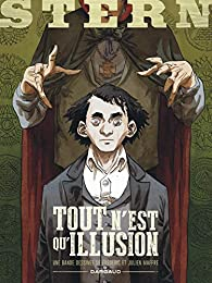 Julien Maffre, Maffre Frédéric: Tout n'est qu'illusion (French language, 2020)