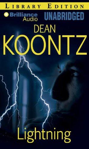 Dean R. Koontz: Lightning (AudiobookFormat, 2007, Brilliance Audio on CD Unabridged Lib Ed)