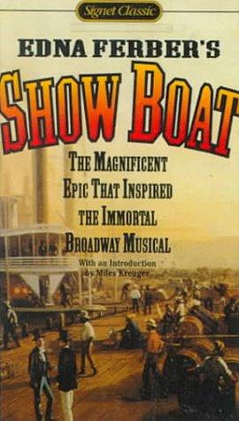 Edna Ferber: Show Boat (Hardcover, 1999, Bt Bound)