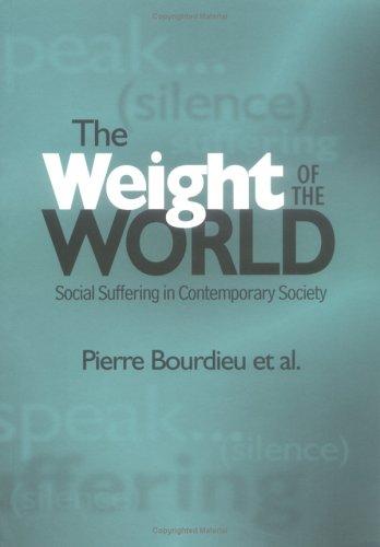 Pierre Bourdieu: The Weight of the World (Paperback, Polity Press)