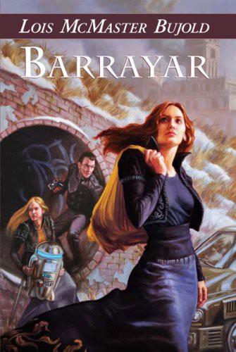 Lois McMaster Bujold, Suford Lewis, Scott Murphy: Barrayar (Hardcover, NESFA Press)