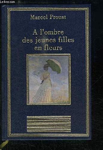 Marcel Proust: À l'ombre des jeunes filles en fleurs (French language, 1996)