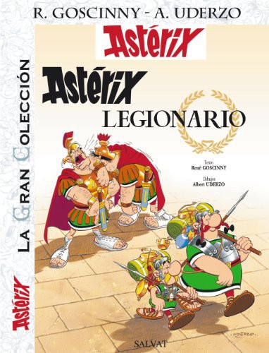 René Goscinny, Albert Uderzo, Jaime Perich: Astérix legionario. La Gran Colección (Hardcover, Spanish language, Editorial Bruño)