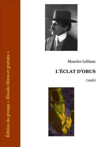 Maurice Leblanc: L' éclat d'obus. (French language, 1970, Librairie Générale Française)