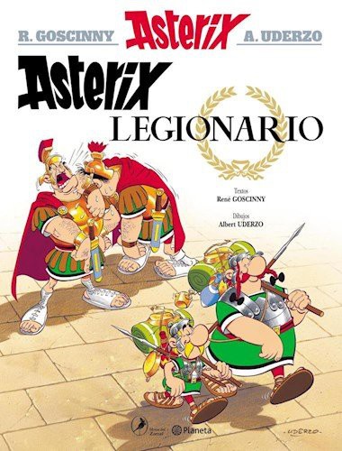 René Goscinny: Asterix Legionario (Paperback, PLANETA)