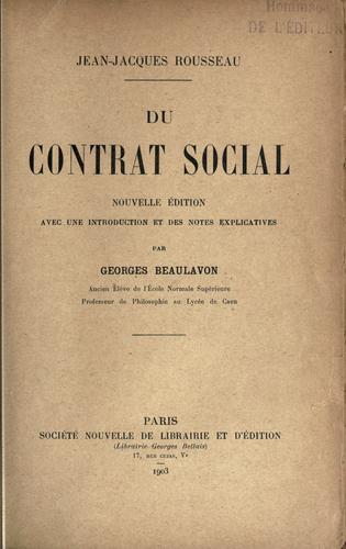 Jean-Jacques Rousseau: Du contrat social (French language, 1903, Libraire G. Bellais)