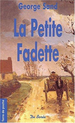 George Sand: La petite Fadette (French language, 2003, De Borée)