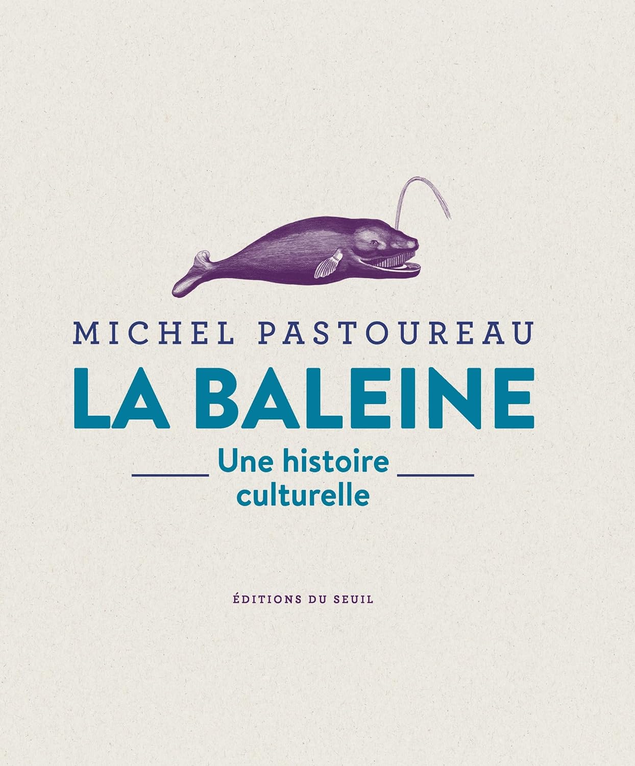 Michel Pastoureau: La baleine: une histoire culturelle (French language, 2023)