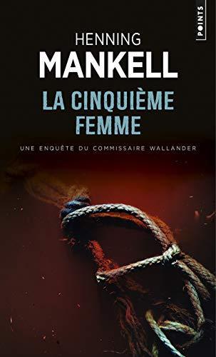 Henning Mankell: Le guerrier solitaire (French language, 2004, Éditions du Seuil)