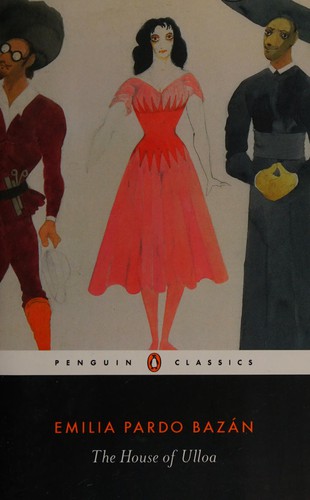 Emilia Pardo Bazán, Paul O'Prey: House of Ulloa (2013, Penguin Books, Limited)